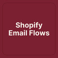 Shopify Email Flow Setup